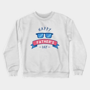 Happy Fayher's Day Glasses Crewneck Sweatshirt